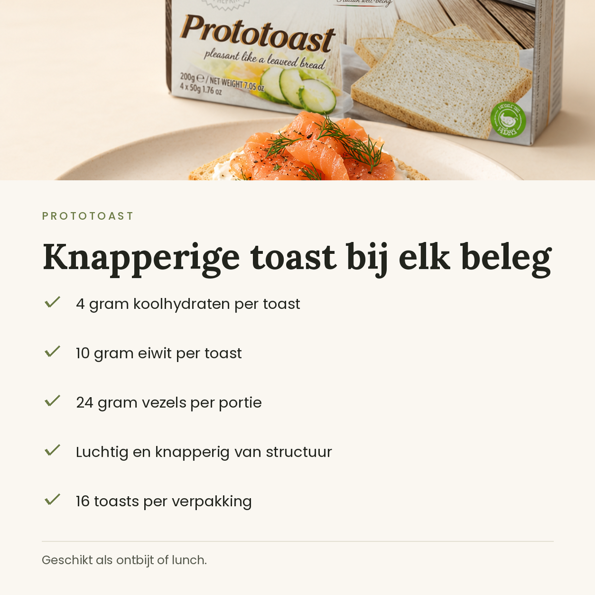 Prototoast kenmerken