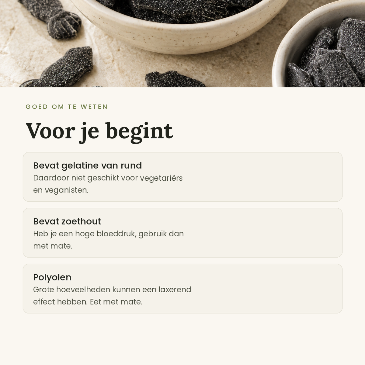 Goed om te weten: gelatine, zoethout en polyolen