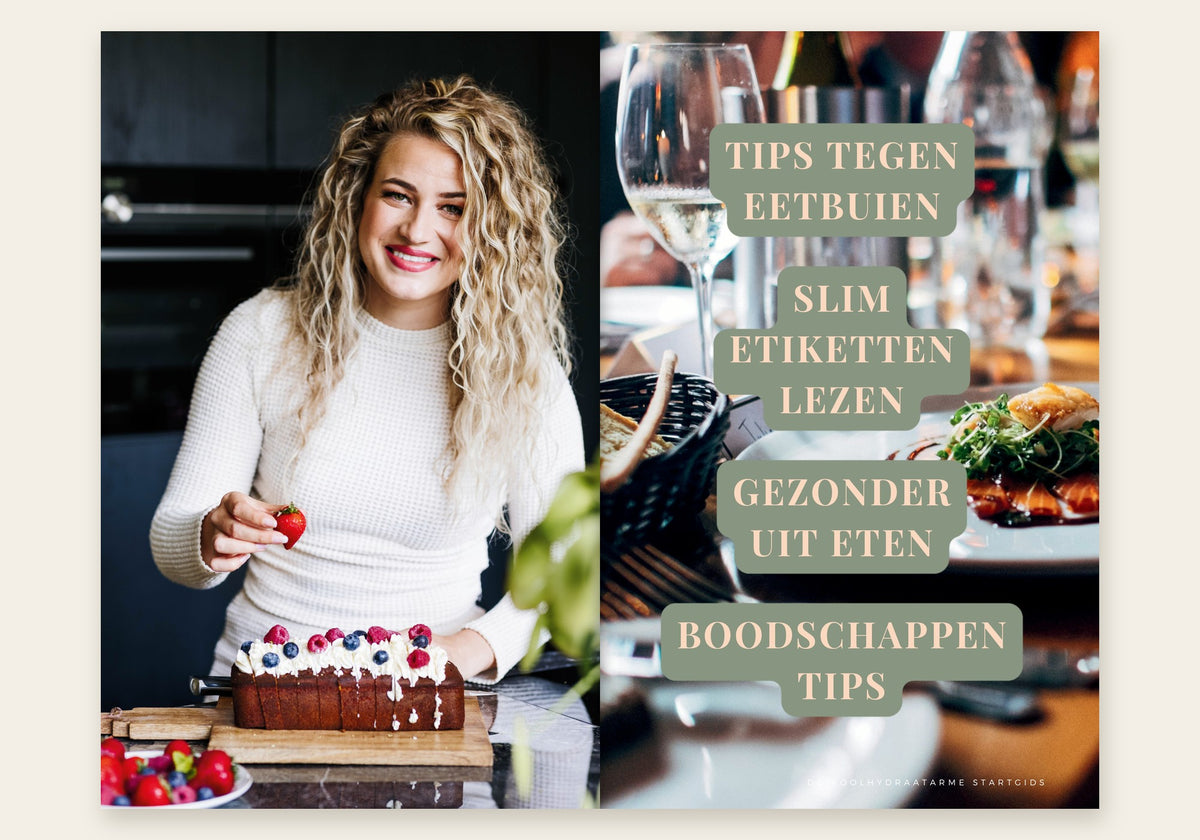 Koolhydraatarme Startgids inkijk: Lisa met tips tegen eetbuien en etiketten lezen