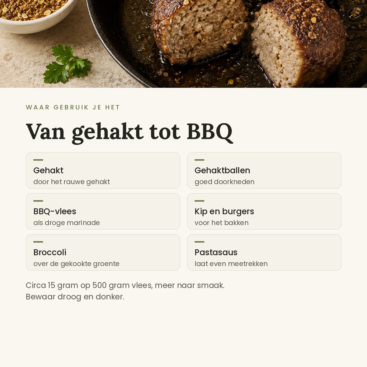 Toepassingen: gehakt, gehaktballen, BBQ-vlees, kip, groenten en pastasaus